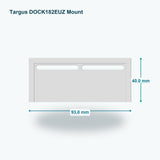 Targus DOCK182EUZ 100W Dock Mount – Wall or Under-Desk